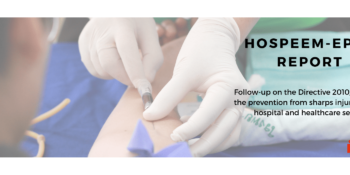 Final report 2019 – follow-up on the Directive 2010/32/EU on the prevention from sharps injuries in the hospital and healthcare sector