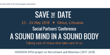 Social Partner’s Conference on Occupational Safety and Health (prevention and reduction of MSD and PSRS@W)